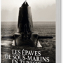 Les épaves de sous-marins en Tunisie: Un patrimoine subaquatique oublié